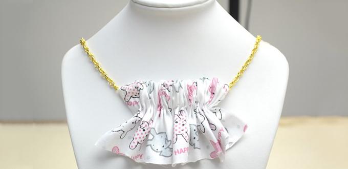 Easy Tutorial on How to Make Fabric Bib Necklace in Ruffle Style