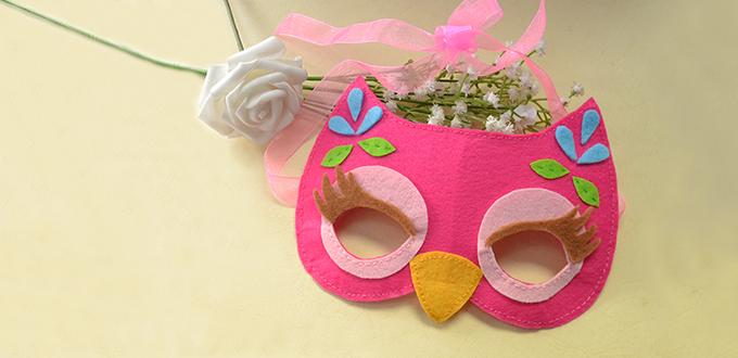  Children’s Day Gifts-How to Make a Lovely Owl Felt Mask for Kids 