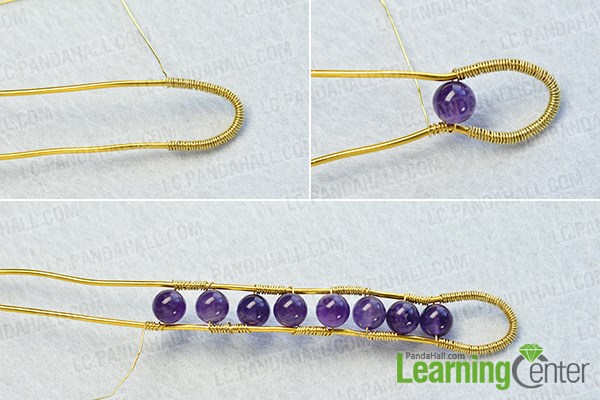 Wrap enough amethyst beads to the aluminum wire
